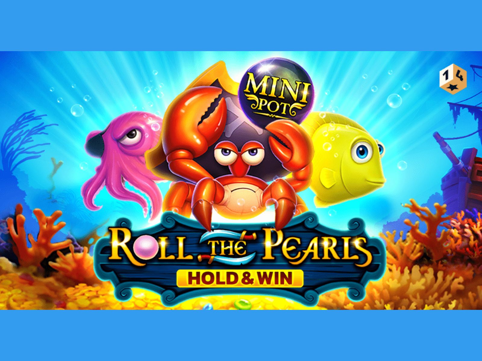 Roll the Peals Hold & Win Pokie